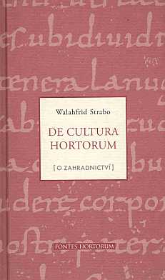 Walahfrid Strabo. De cultura hortorum